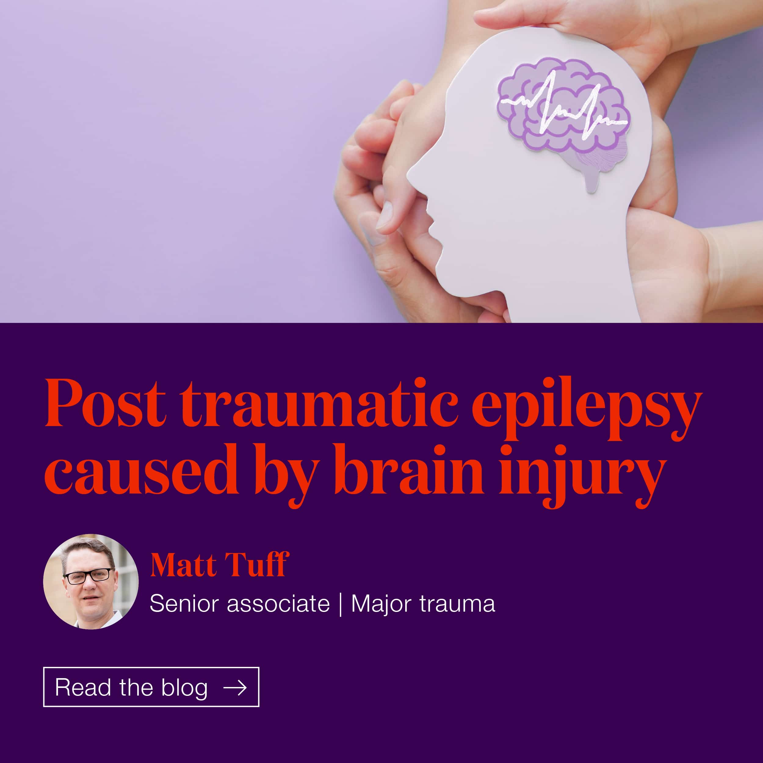 Post traumatic epilepsy caused by brain injury Moore Barlow LLP