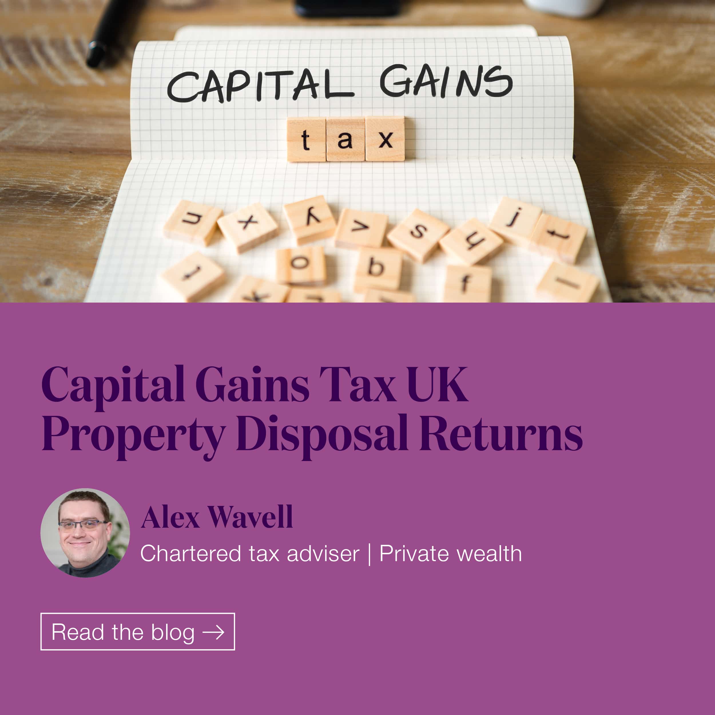 Capital Gains Tax UK Property Disposal Returns Moore Barlow LLP capital-gains-tax-uk-property-disposal-returns-moore-barlow-llp