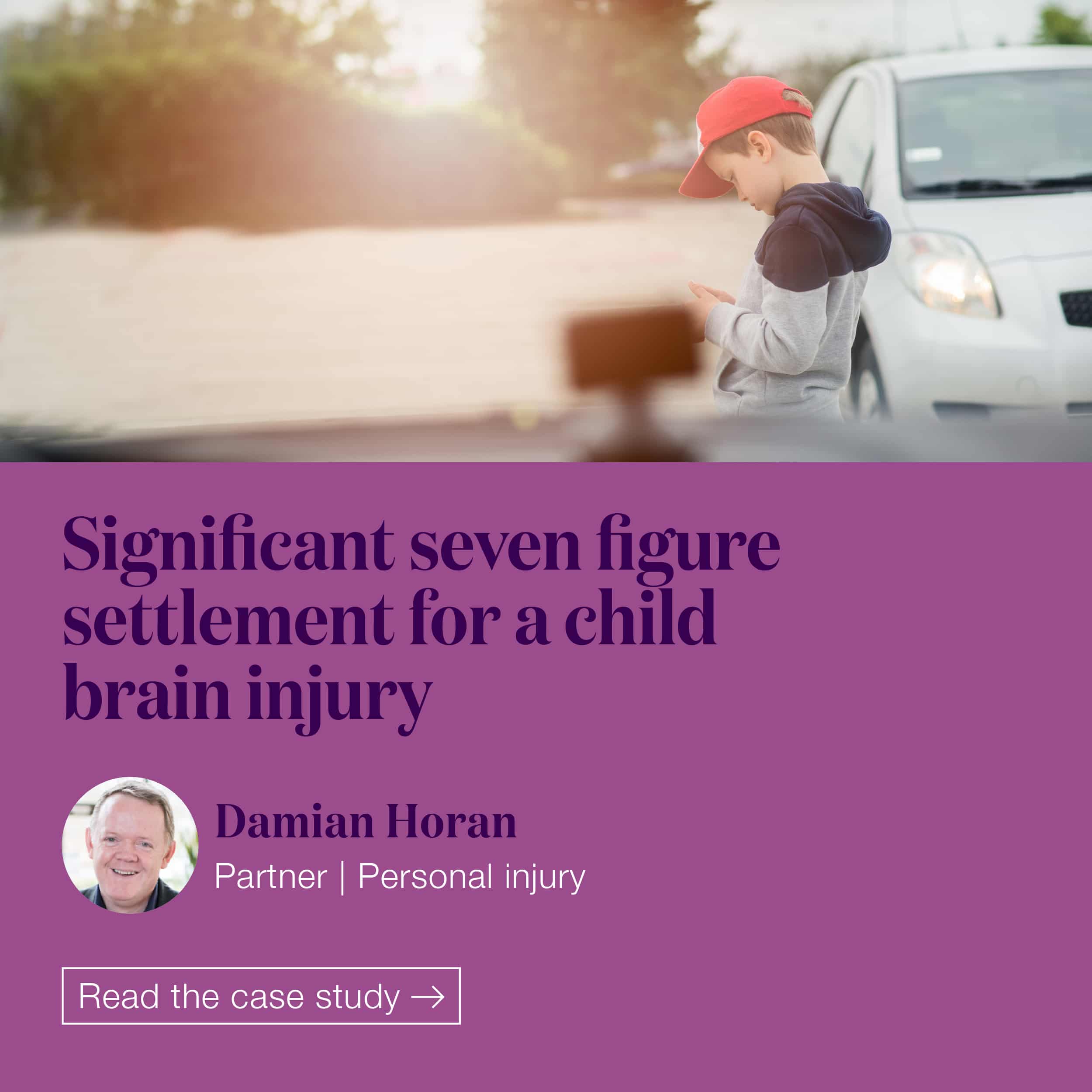 Significant 7 figure settlement for a child brain injury - Moore Barlow LLP